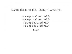 Rosetta Orbiter RPCLAP Archive Comments rocrpclap2 esc 1