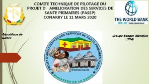 COMITE TECHNIQUE DE PILOTAGE DU PROJET DAMELIORATION DES