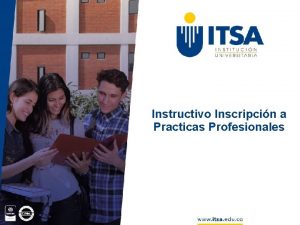 Instructivo Inscripcin a Practicas Profesionales TENGA EN CUENTA