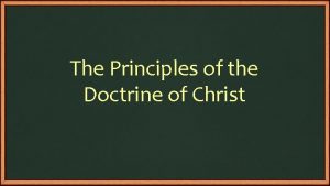 The Principles of the Doctrine of Christ Lesson