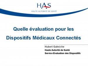 Quelle valuation pour les Dispositifs Mdicaux Connects Hubert