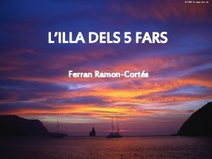 LILLA DELS 5 FARS Ferran RamonCorts Lidia Martnez