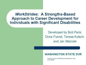 Work Strides A StrengthsBased Approach to Career Development