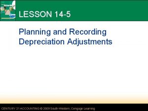 LESSON 14 5 Planning and Recording Depreciation Adjustments