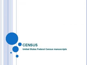 CENSUS United States Federal Census manuscripts UNION ARMY