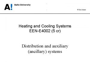 Kari Alanne Heating and Cooling Systems EENE 4002