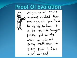 Proof Of Evolution Evolution by Natural Selection Evolution