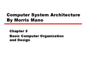 Computer System Architecture By Morris Mano Chapter 5