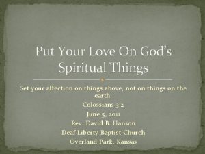 Put Your Love On Gods Spiritual Things Set