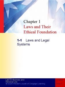 Chapter 1 Laws and Their Ethical Foundation 1