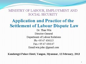 MINISTRY OF LABOUR EMPLOYMENT AND SOCIAL SECURITY Application