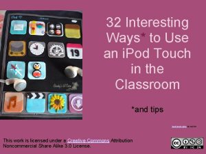 32 Interesting Ways to Use an i Pod