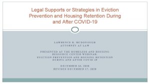 Legal Supports or Strategies in Eviction Prevention and