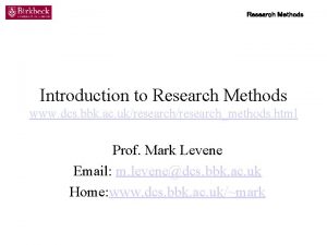 Research Methods Introduction to Research Methods www dcs