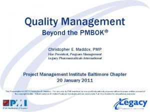 Quality Management Beyond the PMBOK Christopher E Maddox