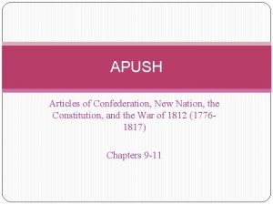 APUSH Articles of Confederation New Nation the Constitution