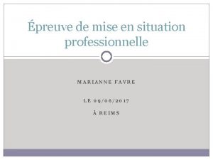 preuve de mise en situation professionnelle MARIANNE FAVRE