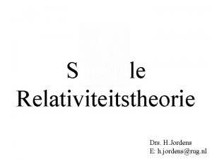 Speciale Relativiteitstheorie Drs H Jordens E h jordensrug