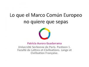 Lo que el Marco Comn Europeo no quiere