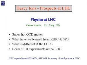 Heavy Ions Prospects at LHC Physics at LHC