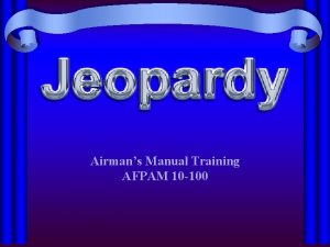 Airmans Manual Training AFPAM 10 100 Ready Deploy