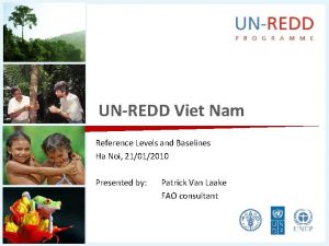 UNREDD Viet Nam Reference Levels and Baselines Ha