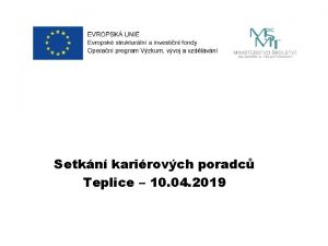 Setkn karirovch poradc Teplice 10 04 2019 Kontaktn