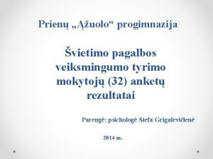 Prien uolo progimnazija vietimo pagalbos veiksmingumo tyrimo mokytoj