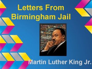Letters From Birmingham Jail Martin Luther King Jr