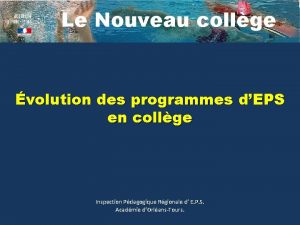 Le Nouveau collge volution des programmes dEPS en