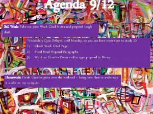 Agenda 912 Bell Work Take out your Work