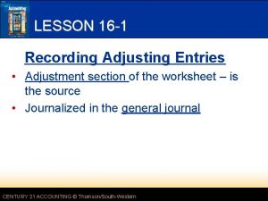 LESSON 16 1 Recording Adjusting Entries Adjustment section