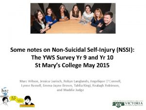 Some notes on NonSuicidal SelfInjury NSSI The YWS