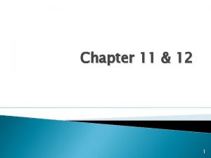 Chapter 11 12 1 Defining Organizational Structure Organizational