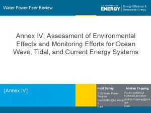 Water Power Peer Review Annex IV Assessment of