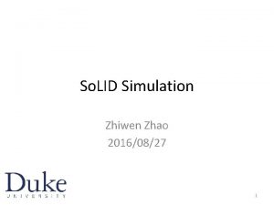 So LID Simulation Zhiwen Zhao 20160827 1 Review