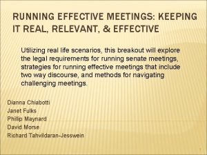 RUNNING EFFECTIVE MEETINGS KEEPING IT REAL RELEVANT EFFECTIVE