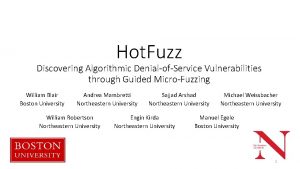 Hot Fuzz Discovering Algorithmic DenialofService Vulnerabilities through Guided