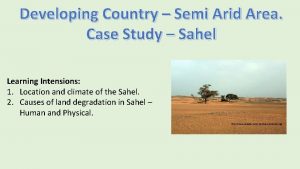 Developing Country Semi Arid Area Case Study Sahel