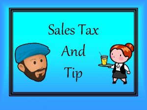 Sales Tax And Tip Todays Standard MGSE 7