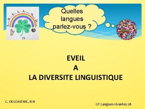 Quelles langues parlezvous EVEIL A LA DIVERSITE LINGUISTIQUE