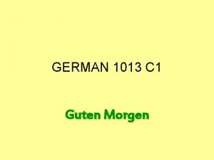 GERMAN 1013 C 1 Guten Morgen Alphabet Lesen