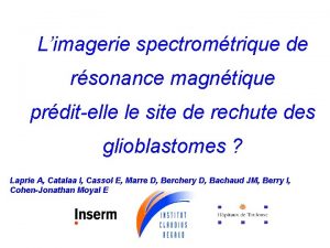 Limagerie spectromtrique de rsonance magntique prditelle le site