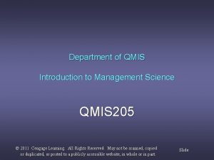 Department of QMIS Introduction to Management Science QMIS