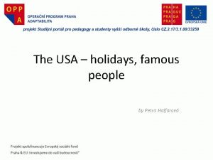 The USA holidays famous people by Petra Halfarov