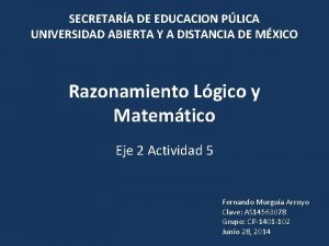 SECRETARA DE EDUCACION PLICA UNIVERSIDAD ABIERTA Y A