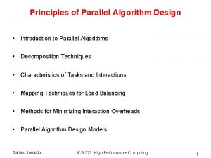 Principles of Parallel Algorithm Design Introduction to Parallel