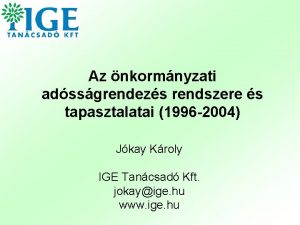 Az nkormnyzati adssgrendezs rendszere s tapasztalatai 1996 2004