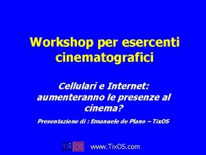 Workshop per esercenti cinematografici Cellulari e Internet aumenteranno