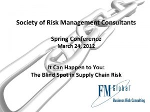 Society of Risk Management Consultants Spring Conference March